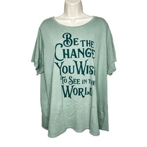 Awake Women’s Graphic T-Shirt Be The Change You Wish To See In The World Size 2X